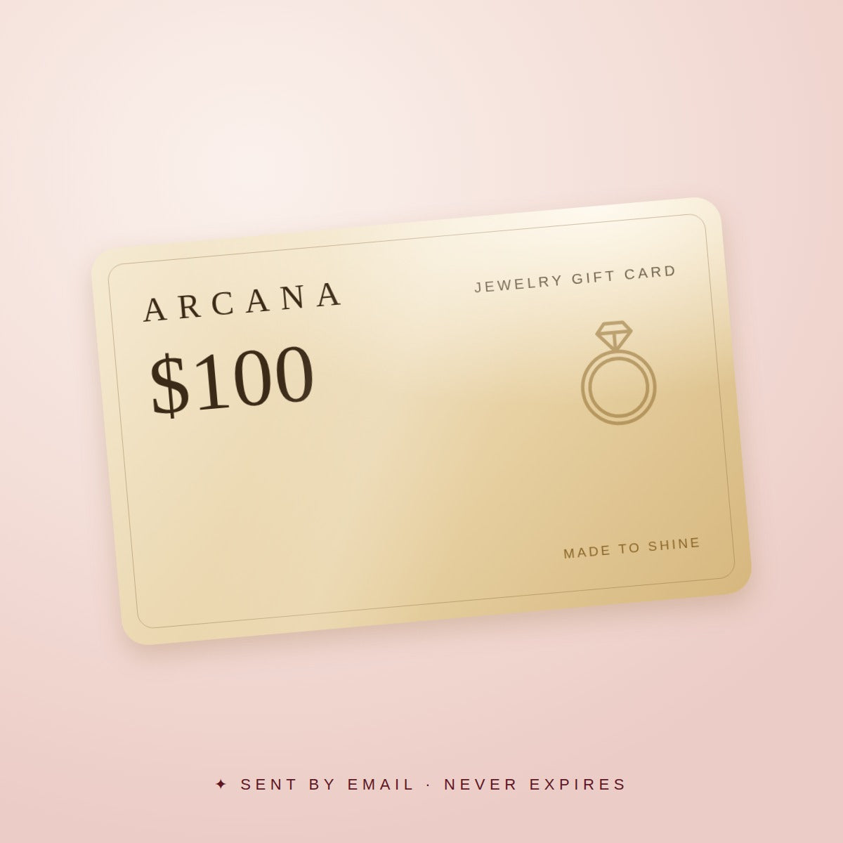 Arcana $100 gift card, Champagne design